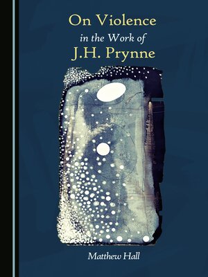 cover image of On Violence in the Work of J.H. Prynne